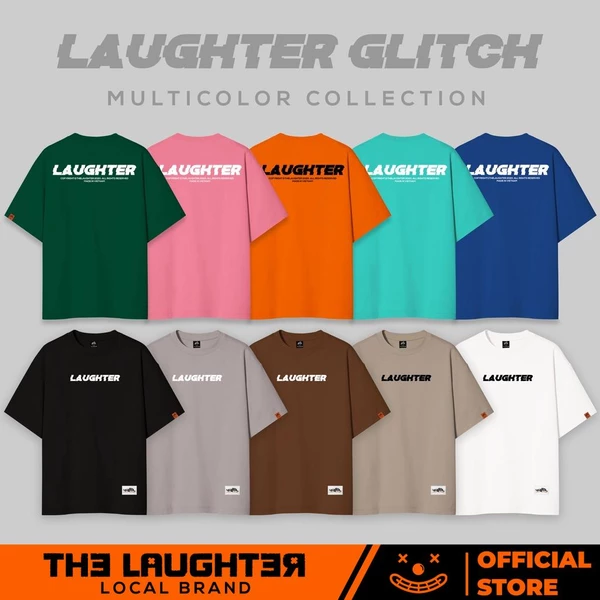 Local brand Laughter Glitch T Shirt - Áo Phông Oversized Unisex 100% Cotton 8 màu