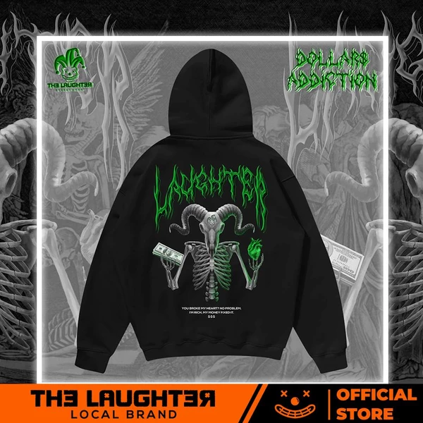 Local brand The Laughter - DOLLAR$ ADDICTION Áo MŨ HOODIE - NỈ DA CÁ