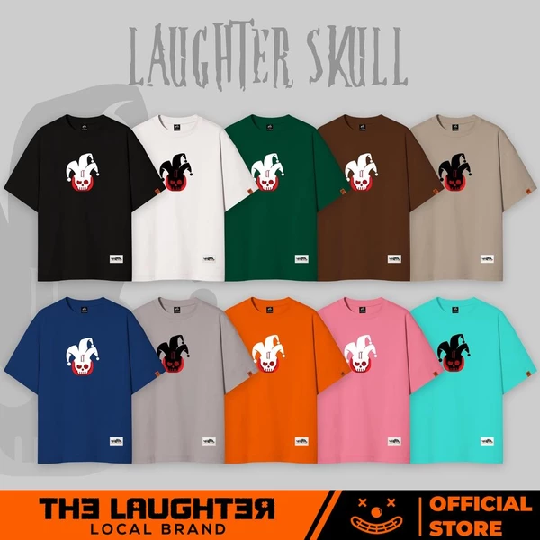Local brand LAUGHTER SKULL T-SHIRT - Áo phông Basic Oversize Streetwear
