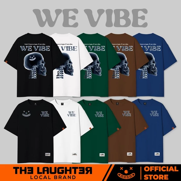 Local brand LAUGHTER WE VIBE T-SHIRT - Áo phông Basic Oversize Streetwear