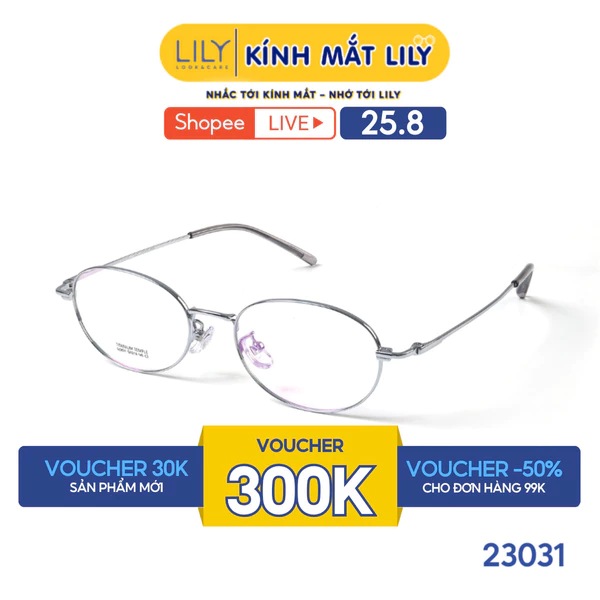 Gọng kính mắt Oval nam nữ LILYEYEWEAR chất liệu Titanium cao cấp kiểu dáng hiện đại thời trang 23031