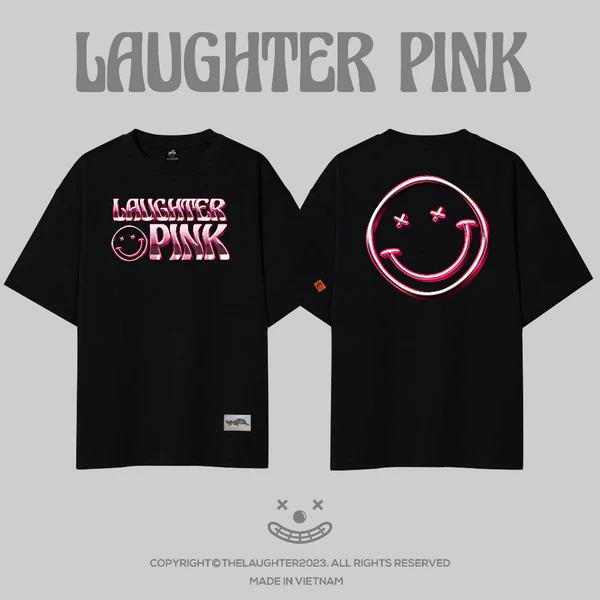 Local brand LAUGHTER PINK T-SHIRT  - Áo phông Oversize Streetwear