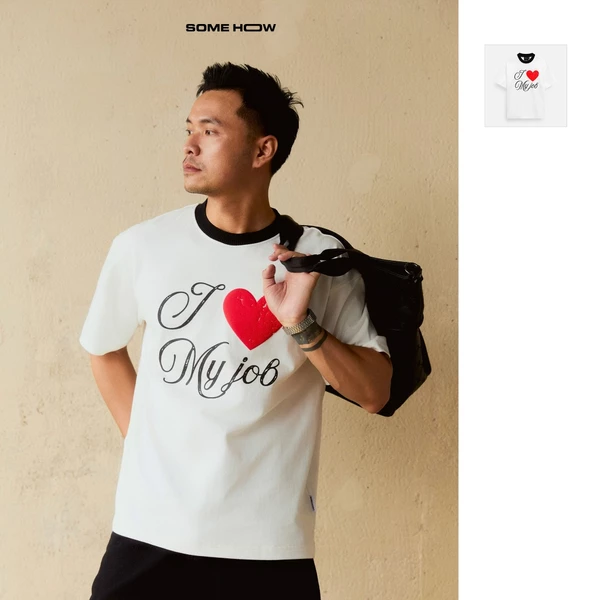  Áo Thun Over I Love My Job 360GSM, Chất Vải Cotton Thoải Mái, AT0295, SOME HOW STORE