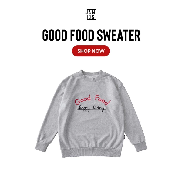 Good Food Sweater - Áo nỉ chân cua tay dài Jamlos thêu chữ typo thông điệp