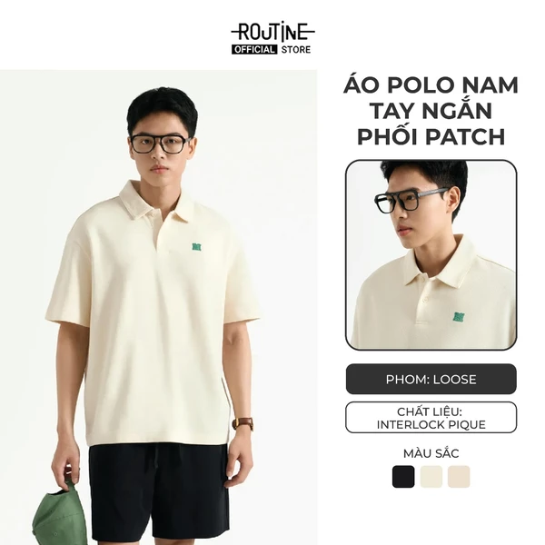 [🔥HOT] Áo Polo Nam Tay Ngắn Vải Cotton Phối Patch Form Loose - Routine 10S25POL020