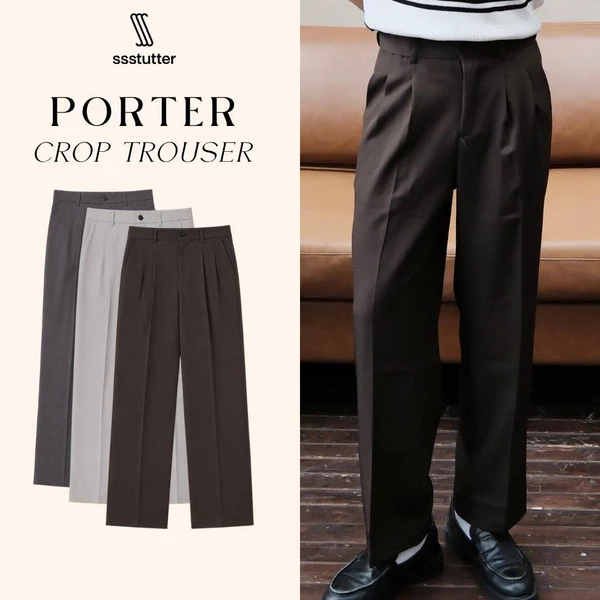 Quần Tây Nam SSSTUTTER Porter Crop Trouser Ống Suông Xếp Ly Form Regular Co Giãn Nhẹ