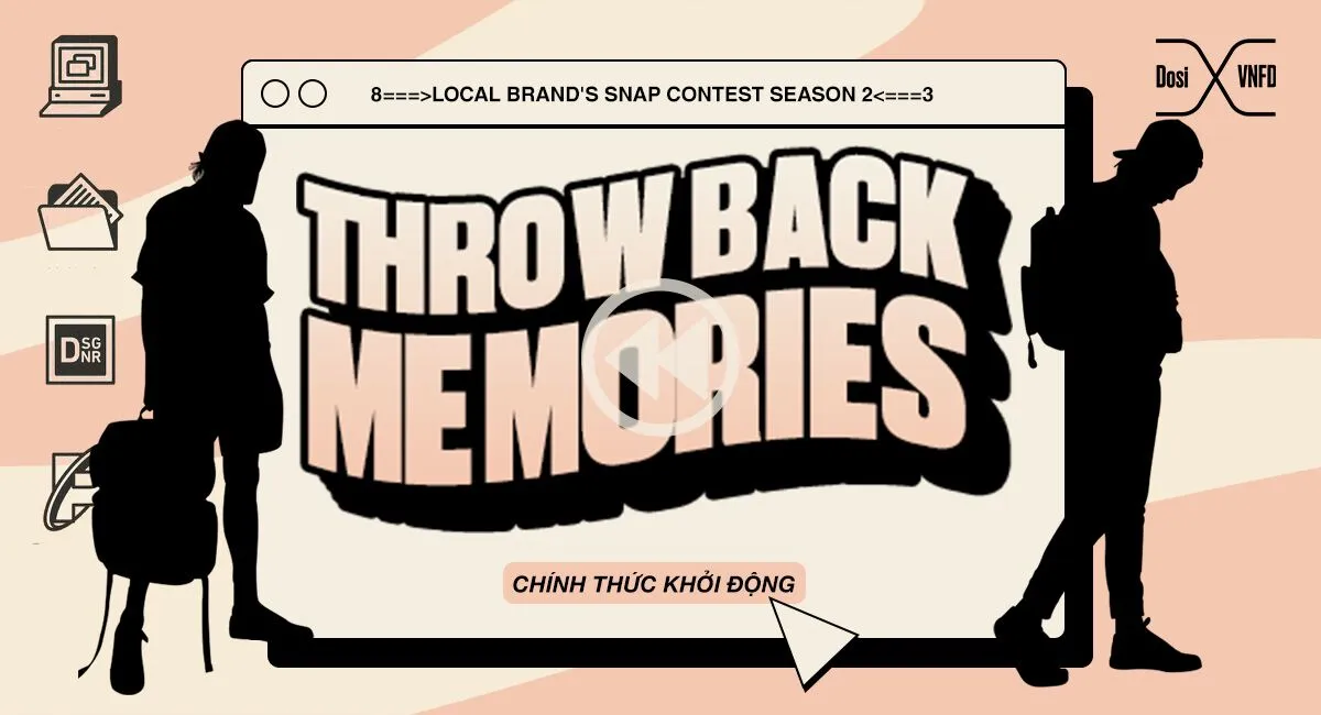 [VNFD] Bạn đã sàng trở về quá khứ cùng Local Brand's Snap Contest mùa 2?