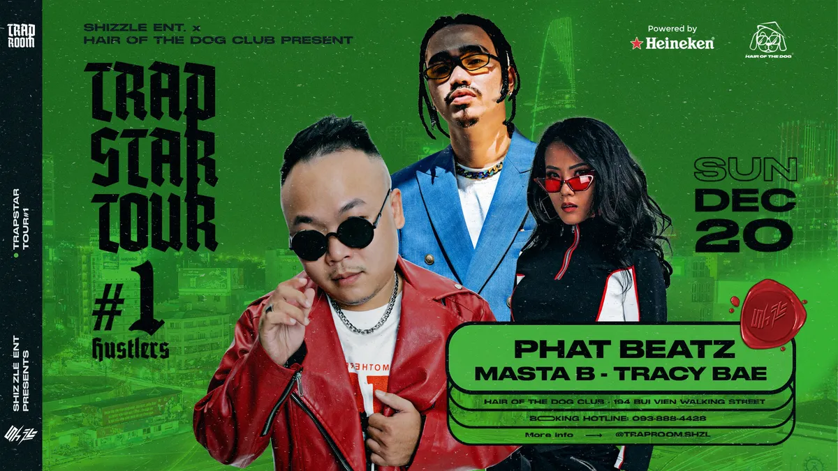TRAPSTAR TOUR với sự đổ bộ của những gương mặt cộm cán của làng HipHop Việt