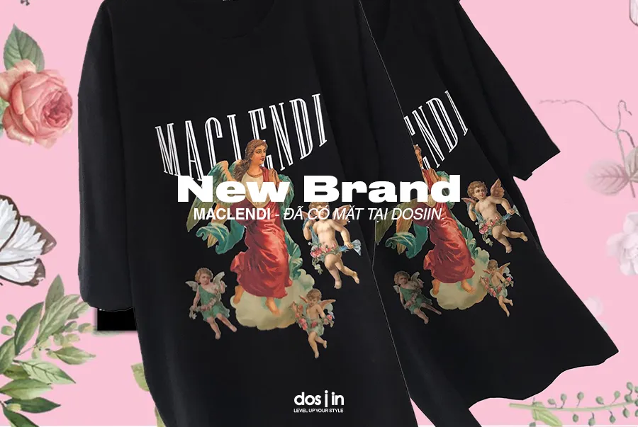 MACLENDI – Cứ mặc là phong cách