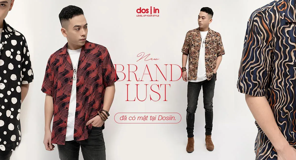 LUST nâng cấp vẻ ngoài cho những cậu trai thành thị