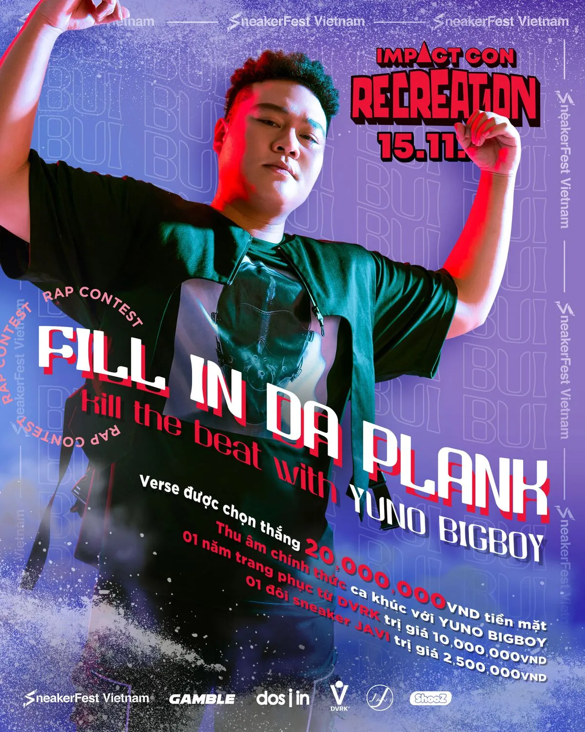 Cùng Yuno Bigboi làm nóng Sneaker Fest 2020 với Fill in the Plank